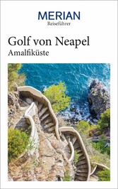 MERIAN Reiseführer Golf von Neapel mit Amalfiküste