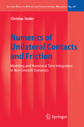 Numerics of Unilateral Contacts and Friction