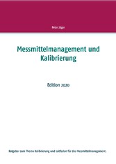 Messmittelmanagement und Kalibrierung