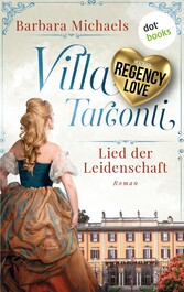 Villa Tarconti - Lied der Leidenschaft