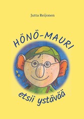 Hönö-Mauri etsii ystävää