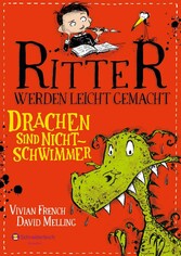 Ritter werden leicht gemacht - Drachen sind Nichtschwimmer