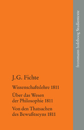 Johann Gottlieb Fichte: Die späten wissenschaftlichen Vorlesungen / II: 1811