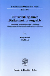 Umverteilung durch »Risikostrukturausgleich«.