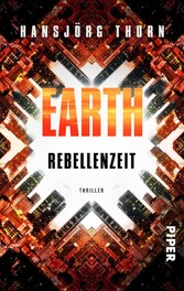 Earth - Rebellenzeit