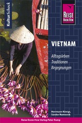 Reise Know-How KulturSchock Vietnam