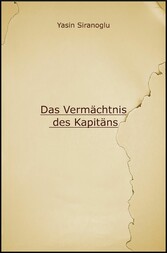 Das Vermächtnis des Kapitäns