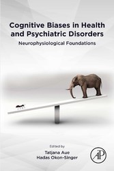 Cognitive Biases in Health and Psychiatric Disorders