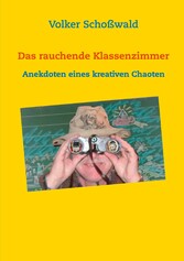 Das rauchende Klassenzimmer