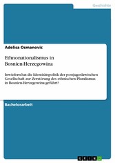 Ethnonationalismus in Bosnien-Herzegowina