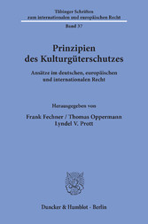 Prinzipien des Kulturgüterschutzes.