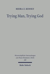 Trying Man, Trying God