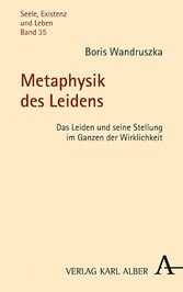 Metaphysik des Leidens