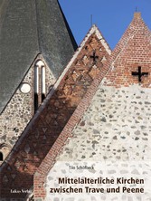 Mittelalterliche Kirchen zwischen Trave und Peene