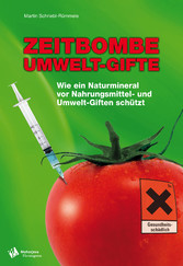 Zeitbombe Umwelt-Gifte