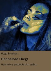 Hannelore Fliegt