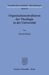 Organisationsstrukturen der Theologie in der Universität.