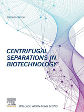 Centrifugal Separations in Biotechnology