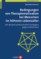 Bedingungen von Therapiemotivation bei Menschen im höheren Lebensalter