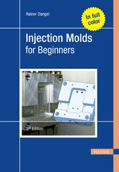 Injection Molds for Beginners