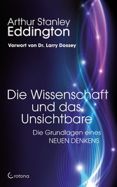 Die Wissenschaft und das Unsichtbare