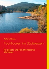 Top-Touren im Südwesten