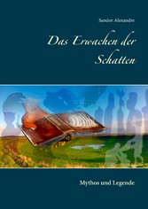 Das Erwachen der Schatten