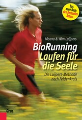 BioRunning: Laufen für die Seele