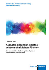 Kulturtradierung in geisteswissenschaftlichen Fächern