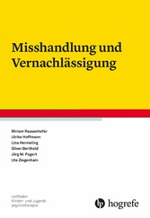 Misshandlung und Vernachlässigung