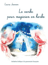 Le verbe pour magicien en herbe