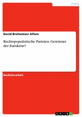 Rechtspopulistische Parteien. Gewinner der Eurokrise?