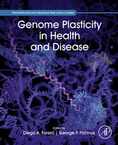 Genome Plasticity in Health and Disease