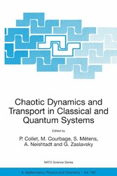 Chaotic Dynamics and Transport in Classical and Quantum Systems