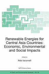 Renewable Energies for Central Asia Countries: Economic, Environmental and Social Impacts