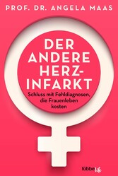 Der andere Herzinfarkt