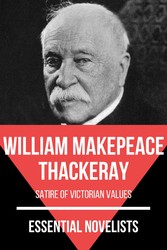 Essential Novelists - William Makepeace Thackeray