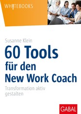 60 Tools für den New Work Coach