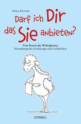 Darf ich Dir das Sie anbieten?