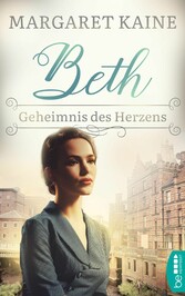 Beth - Geheimnis des Herzens