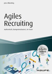 Agiles Recruiting - inkl. Arbeitshilfen online