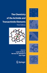 The Chemistry of the Actinide and Transactinide Elements (3rd ed., Volumes 1-5)