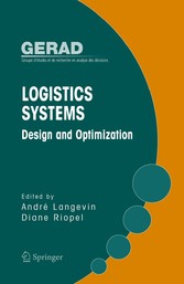 Logistics Systems: Design and Optimization