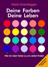 Deine Farben - Deine Leben