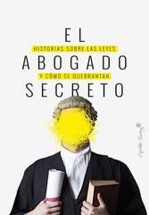 El abogado secreto