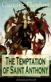 The Temptation of Saint Anthony (Historical Novel)