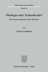 Ökologie oder Technokratie?