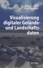 Visualisierung digitaler Gelände- und Landschaftsdaten