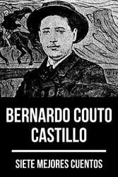 7 mejores cuentos de Bernardo Couto Castillo