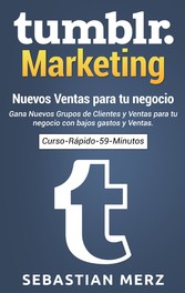 Tumblr-Marketing - Nuevos Ventas para tu negocio